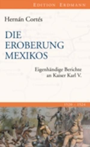 Die Eroberung Mexikos