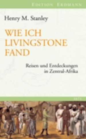 Wie ich Livingstone fand