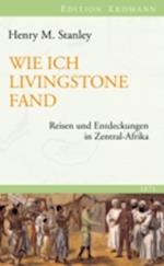 Wie ich Livingstone fand