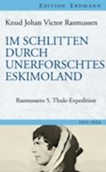 Im Schlitten durch unerforschtes Eskimoland