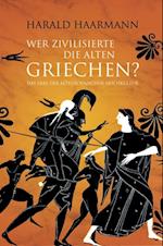 Wer zivilisierte die Alten Griechen?