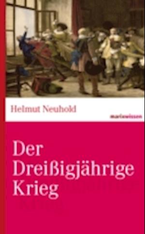 Der Dreißigjährige Krieg