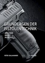 Grundlagen der Pistolentechnik