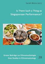 Is there such a Thing as Singaporean Performance?