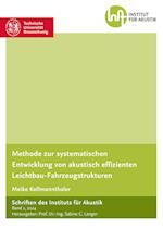 Methode zur systematischen Entwicklung von akustisch effizienten Leichtbau-Fahrzeugstrukturen