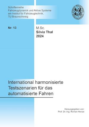 International harmonisierte Testszenarien für das automatisierte Fahren