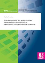 Nutzenmessung der geografischen Informationsvisualisierung in Verbindung mit der Informationssuche