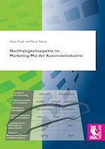 Nachhaltigkeitsaspekte im Marketing-Mix der Automobilindustrie
