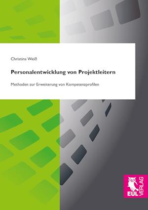 Personalentwicklung von Projektleitern