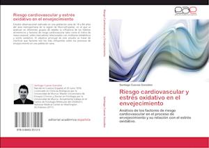 Riesgo cardiovascular y estrés oxidativo en el envejecimiento