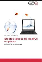 Efectos tóxicos de las MCs en peces