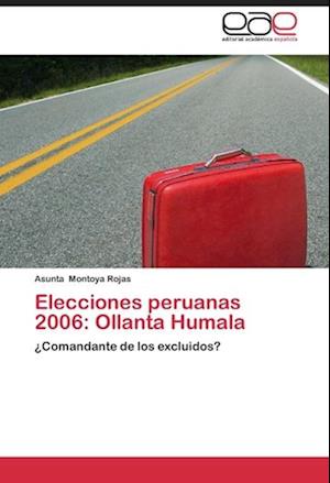 Elecciones peruanas 2006: Ollanta Humala