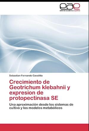 Crecimiento de Geotrichum klebahnii y expresion de protopectinasa SE