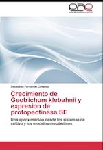 Crecimiento de Geotrichum klebahnii y expresion de protopectinasa SE