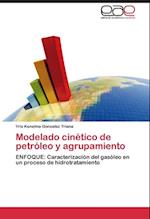 Modelado cinético de petróleo y agrupamiento