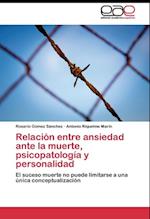 Relación entre ansiedad ante la muerte, psicopatología y personalidad