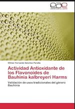 Actividad Antioxidante de los Flavonoides de Bauhinia kalbreyeri Harms