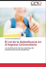 El rol de la Autoeficacia en el Ingreso Universitario