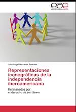 Representaciones iconográficas de la independencia iberoamericana