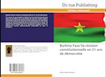 Burkina Faso:5e révision constitutionnelle en 21 ans de démocratie