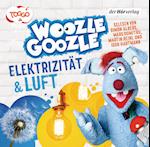 Woozle Goozle 02. Luft & Elektrizität