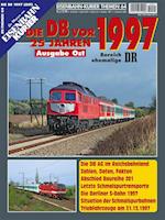 Die DB vor 25 Jahren - 1997 Ausgabe Ost