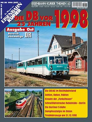 Die DB vor 25 Jahren - 1998 Ausgabe Ost