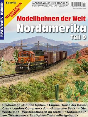 Modellbahn-Kurier Special 33. Modellbahnen der Welt- Nordamerika Teil 9