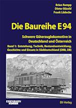 Die Baureihe E 94 - Band 1