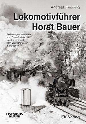 Lokomotivführer Horst Bauer