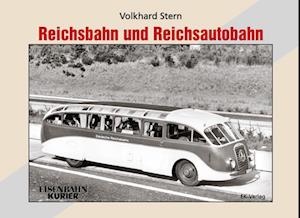 Reichsbahn und Reichsautobahn