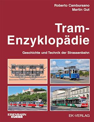 Tram-Enzyklopädie -  Geschichte und Technik der Strassenbahn