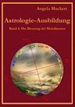 Astrologie-Ausbildung, Band 4
