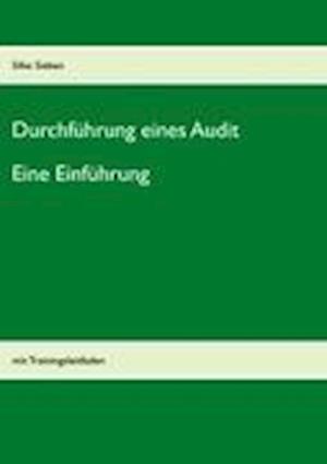 Durchführung eines Audits: Eine Einführung