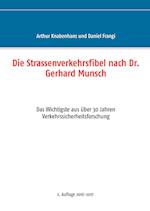 Die Strassenverkehrsfibel nach Dr. Gerhard Munsch