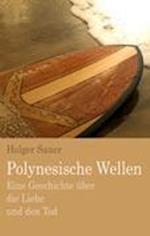 Polynesische Wellen