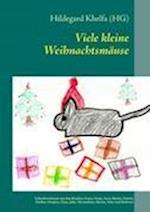 Viele kleine Weihnachtsmäuse