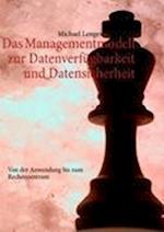 Das Managementmodell Zur Datenverf Gbarkeit Und Datensicherheit