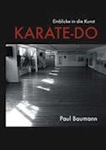 Einblicke in die Kunst Karate-Do