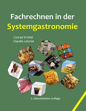 Fachrechnen in der Systemgastronomie