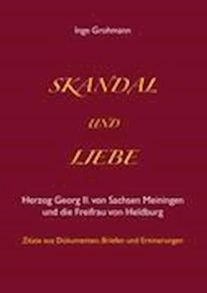 Skandal und Liebe