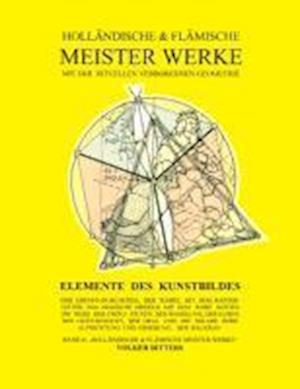 Hollandische Und Flamische Meisterwerke Mit Der Rituellen Verborgenen Geometrie