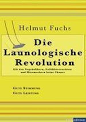 Die Launologische Revolution