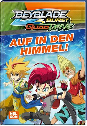 BEYBLADE BURST QUADDRIVE: Auf in den Himmel!