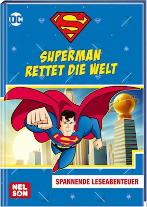 DC Superhelden: Superman rettet die Welt