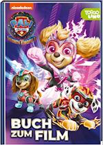 PAW Patrol - Der Mighty Kinofilm: Buch zum Film