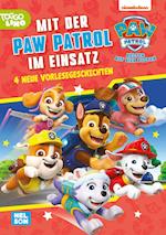 PAW Patrol Geschichtenbuch: Mit der PAW Patrol im Einsatz