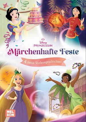 Disney Prinzessin: Märchenhafte Feste