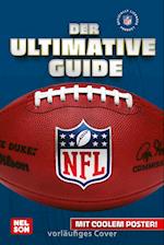 NFL - Der ultimative Guide: Die wichtigsten Infos und Fakten über American Football