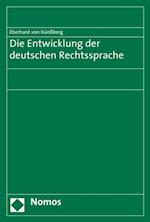 Die Entwicklung der deutschen Rechtssprache